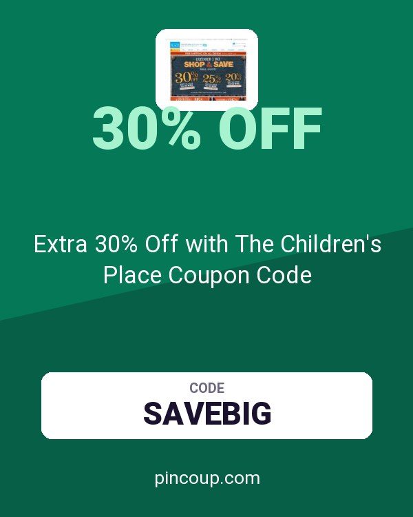 Extra 30% Off with The Children's Place Coupon Code
