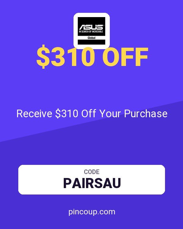 ASUS (US & Canada) coupon: Receive $310 Off Your Purchase
