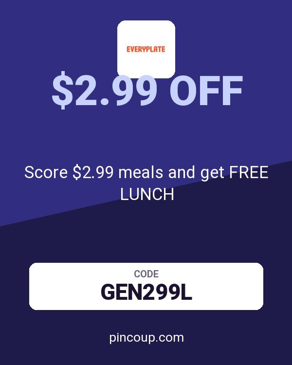 EveryPlate coupon: Score $2.99 meals and get FREE LUNCH