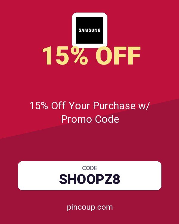 Samsung coupon: 15% Off Your Purchase w/ Promo Code