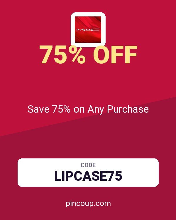 MAC Cosmetics coupon: Save 75% on Any Purchase