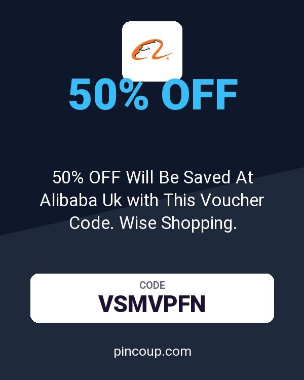 50% OFF Will Be Saved At Alibaba Uk with This Voucher Code. Wise Shopping.