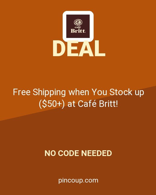 Cafe Britt coupon: Free Shipping when You Stock up ($50+) at Café Britt!
