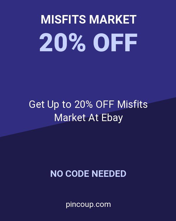 Get Up to 20% OFF Misfits Market At Ebay