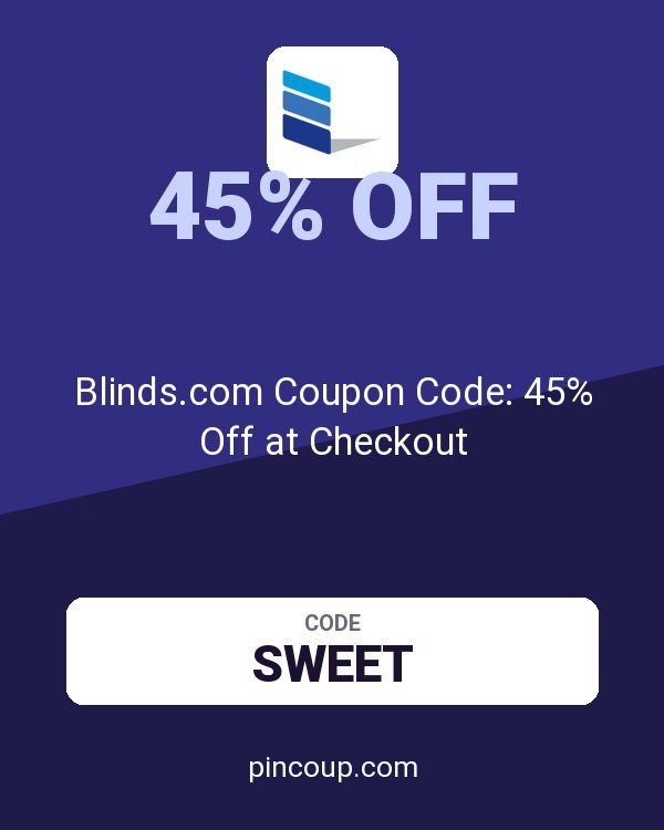 Blinds.com Coupon Code: 45% Off at Checkout