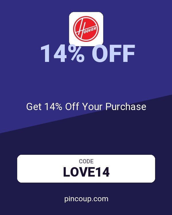 Hoover coupon: Get 14% Off Your Purchase