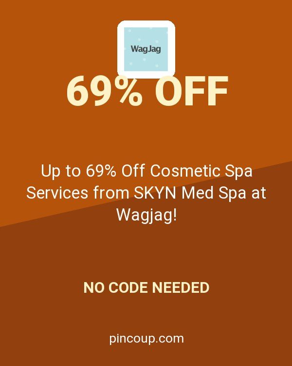 Up to 69% Off Cosmetic Spa Services from SKYN Med Spa at Wagjag!