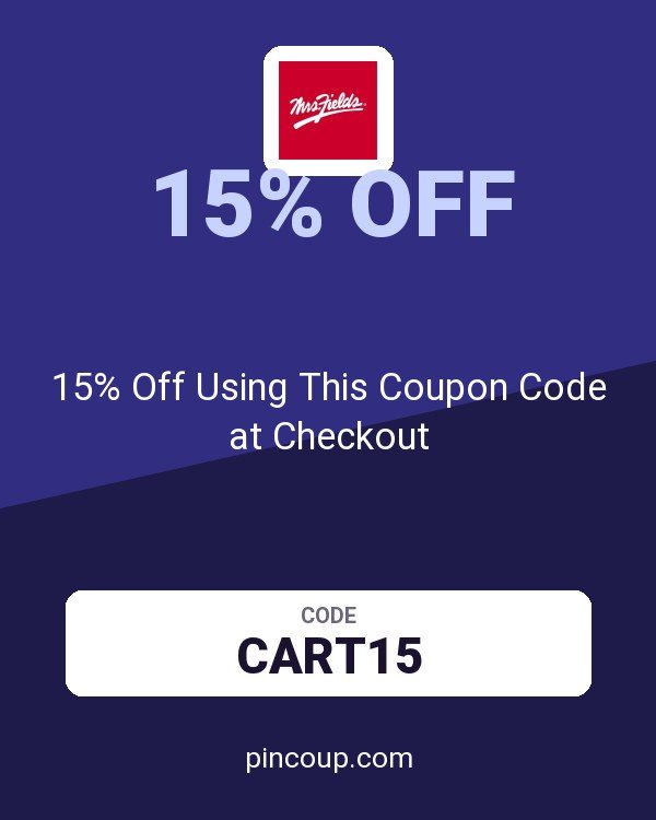 Mrs. Fields: 15% Off Using This Coupon Code at Checkout