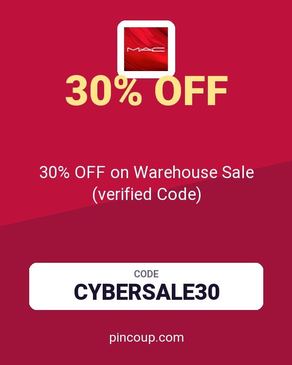 MAC Cosmetics coupon: 30% OFF on Warehouse Sale (verified Code)