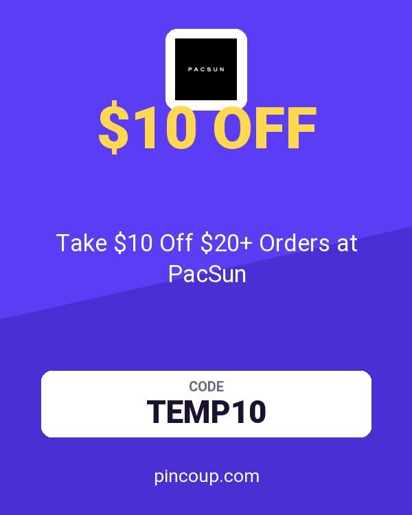 Take $10 Off $20+ Orders at PacSun