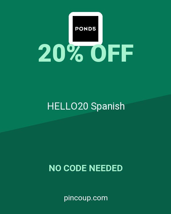 Pond5 coupon: HELLO20 Spanish