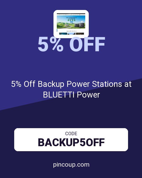 5% Off Backup Power Stations at BLUETTI Power