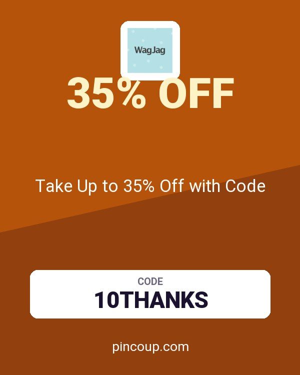 WagJag coupon: Take Up to 35% Off with Code