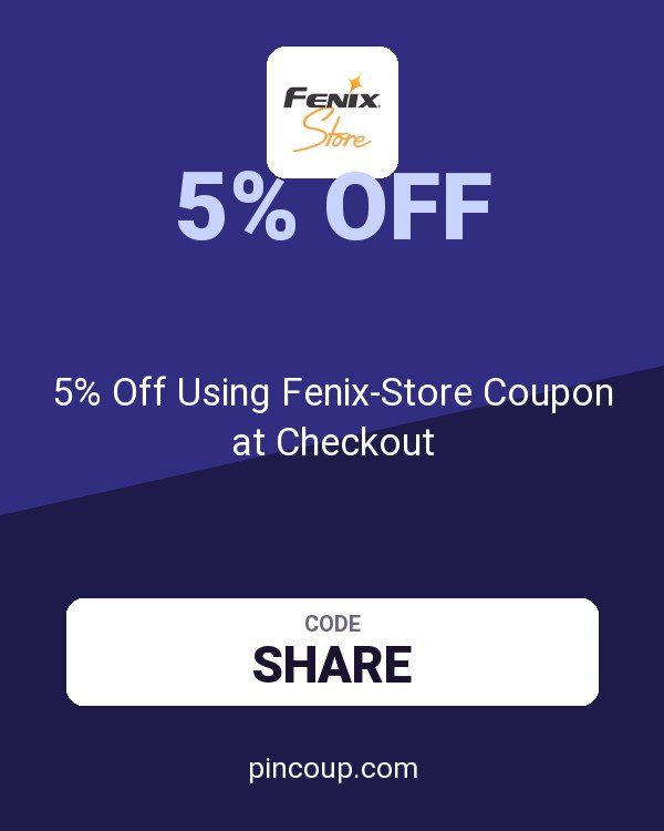 5% Off Using Fenix-Store Coupon at Checkout