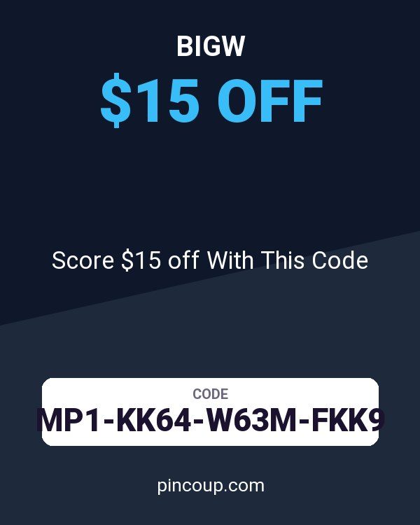 Bigw coupon: Score $15 off With This Code