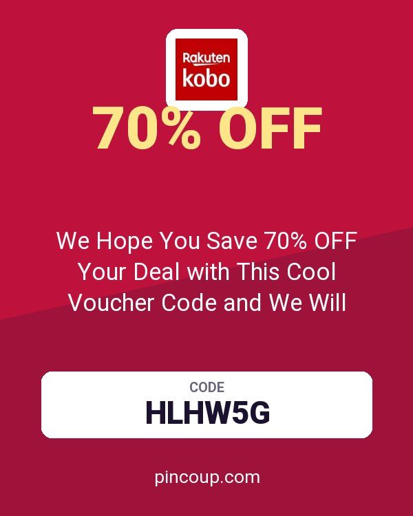 Rakuten Kobo coupon: We Hope You Save 70% OFF Your Deal with This Cool Voucher Code and We Will Supply More.