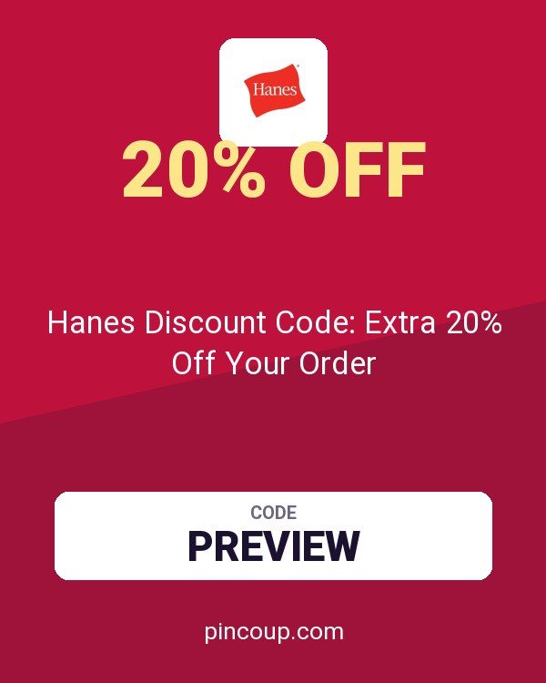 Hanes.com coupon: Hanes Discount Code: Extra 20% Off Your Order