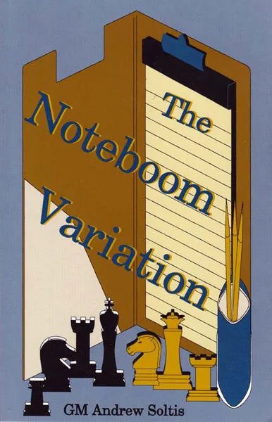The Noteboom Variation at Wholesale Chess