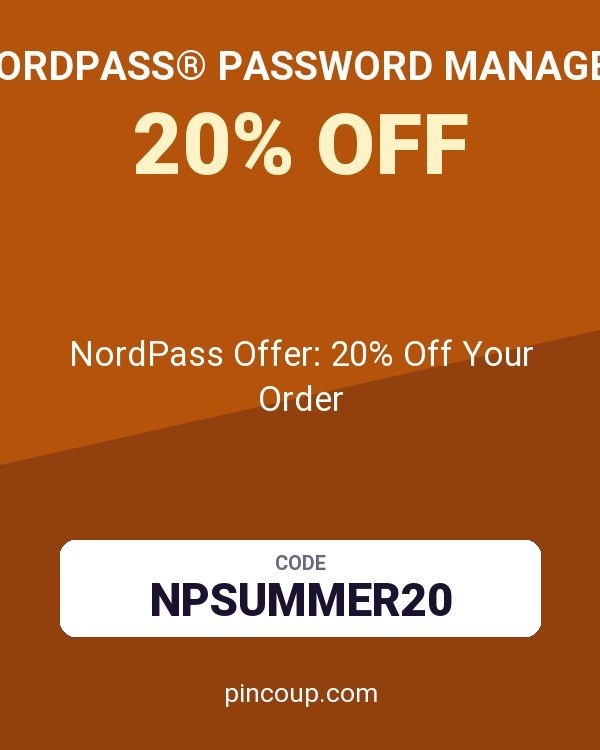 NordPass® Password Manager coupon: NordPass Offer: 20% Off Your Order