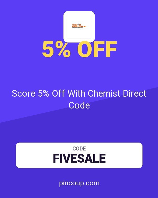 Chemist Direct AU coupon: Score 5% Off With Chemist Direct Code