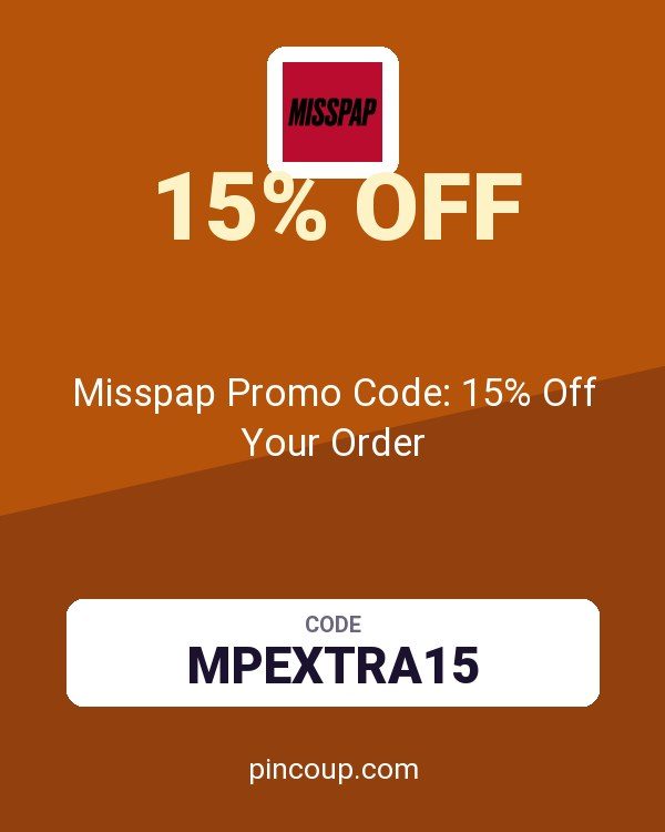 Misspap UK & IE coupon: Misspap Promo Code: 15% Off Your Order