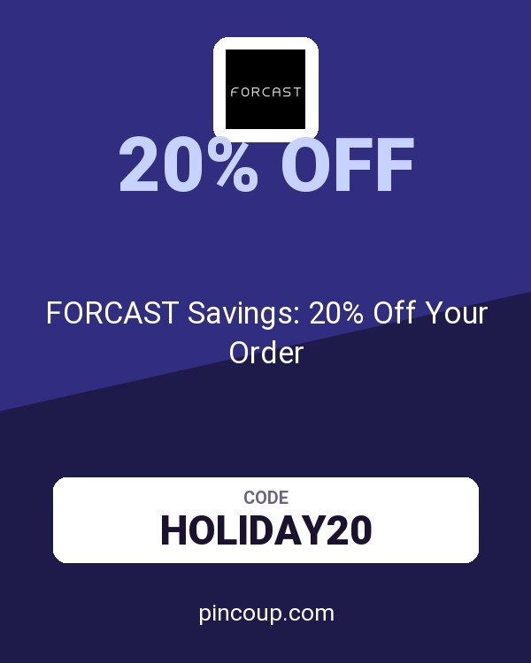 FORCAST Savings: 20% Off Your Order
