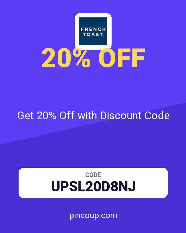 French Toast coupon: Get 20% Off with Discount Code