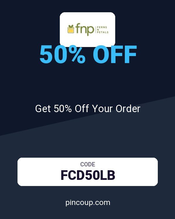 Ferns N Petals coupon: Get 50% Off Your Order