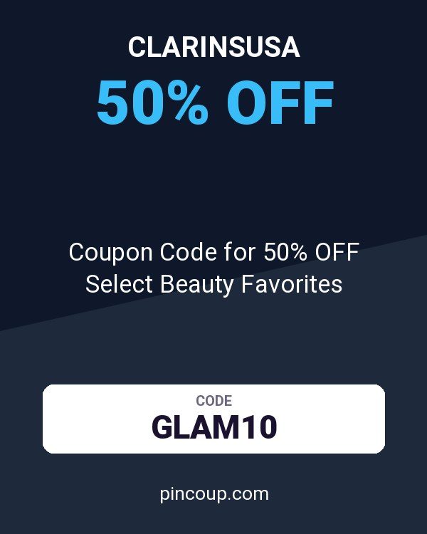 Clarinsusa: Coupon Code for 50% OFF Select Beauty Favorites