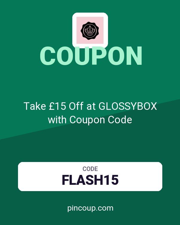 Take £15 Off at GLOSSYBOX with Coupon Code