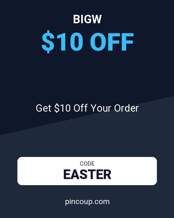 Bigw coupon: Get $10 Off Your Order