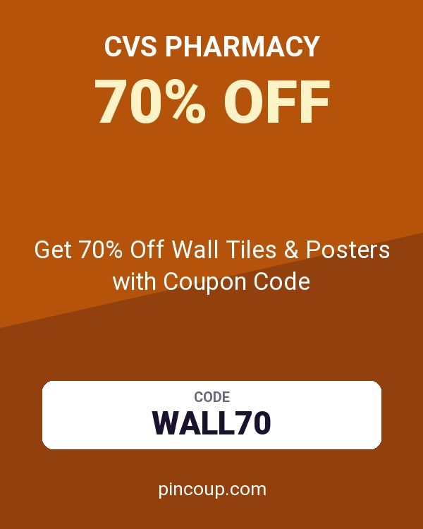 CVS Pharmacy: Get 70% Off Wall Tiles & Posters with Coupon Code