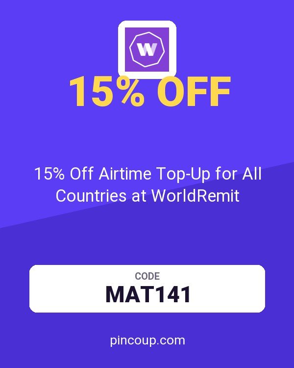 15% Off Airtime Top-Up for All Countries at WorldRemit