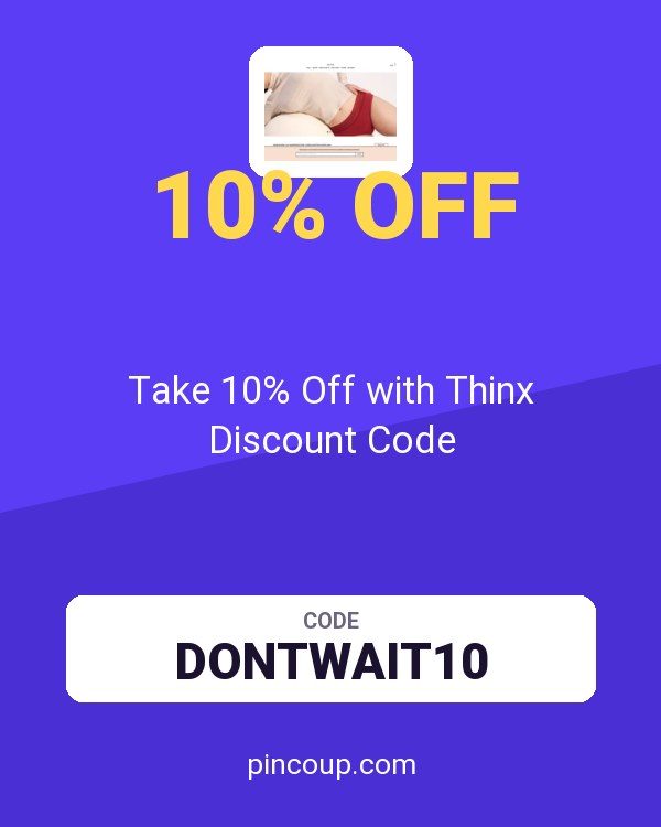 Take 10% Off with Thinx Discount Code