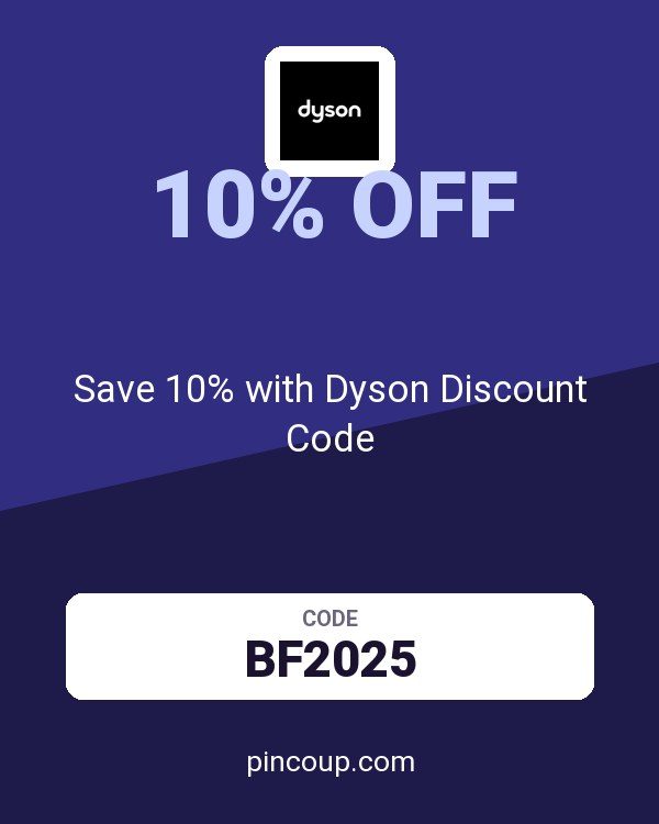 Save 10% with Dyson Discount Code