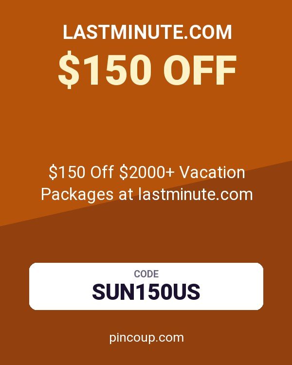 $150 Off $2000+ Vacation Packages at lastminute.com