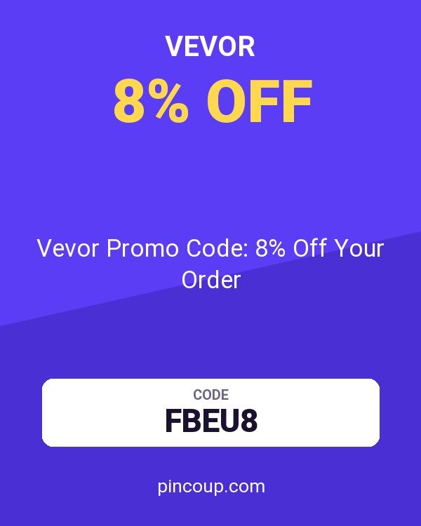 Vevor Promo Code: 8% Off Your Order