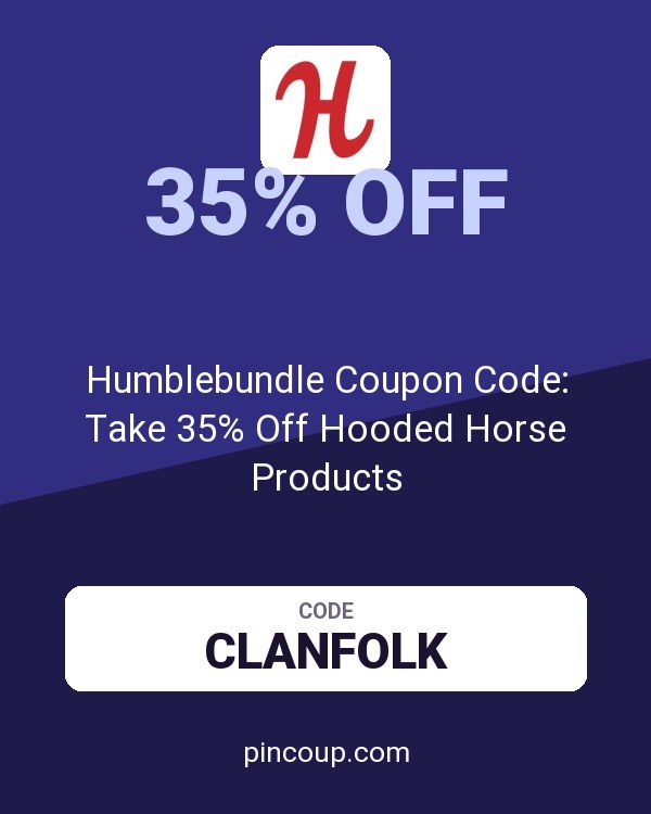 Humblebundle Coupon Code: Take 35% Off Hooded Horse Products
