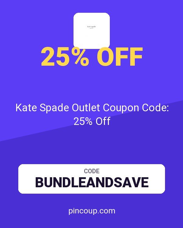 Kate Spade Outlet Coupon Code: 25% Off