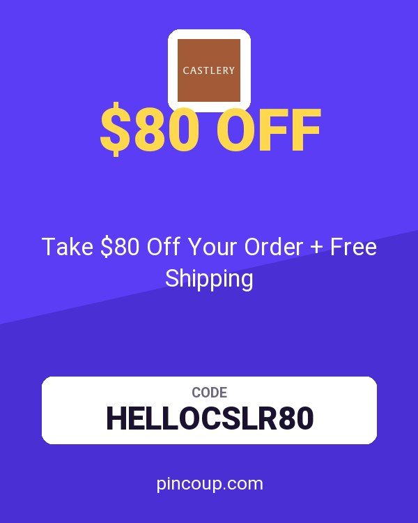 Castlery coupon: Take $80 Off Your Order + Free Shipping