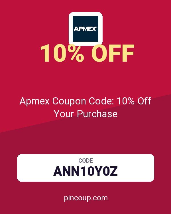 Apmex Coupon Code: 10% Off Your Purchase