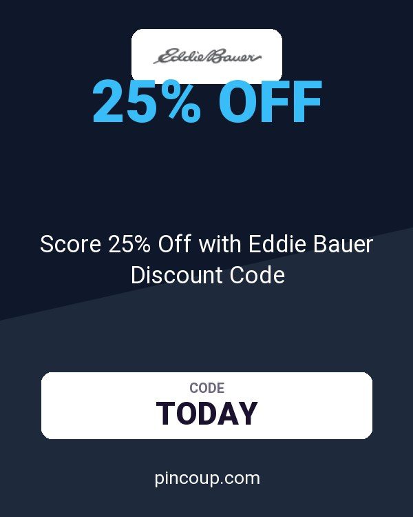 Score 25% Off with Eddie Bauer Discount Code