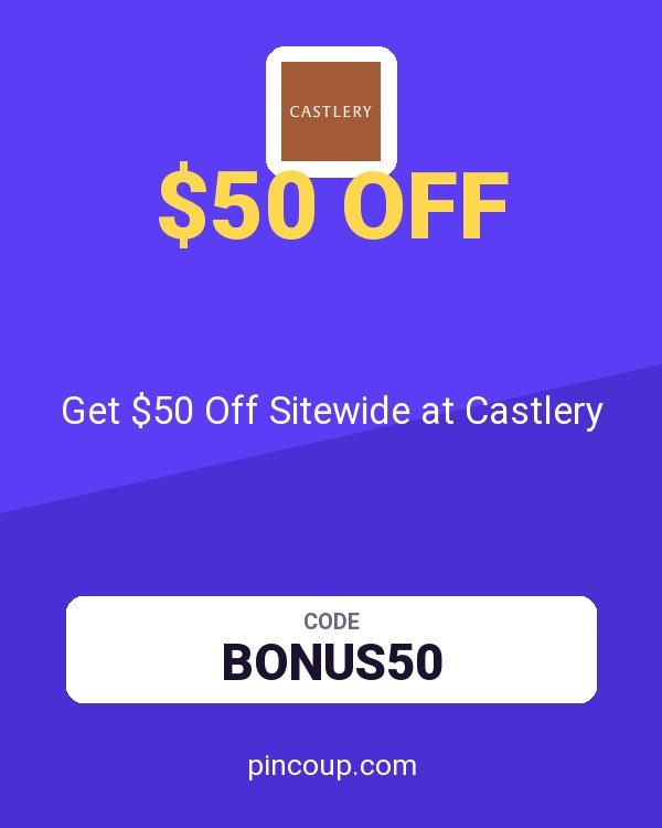Get $50 Off Sitewide at Castlery