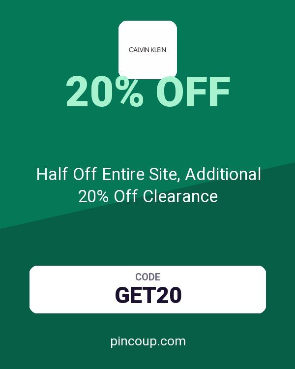 Calvin Klein coupon: Half Off Entire Site, Additional 20% Off Clearance