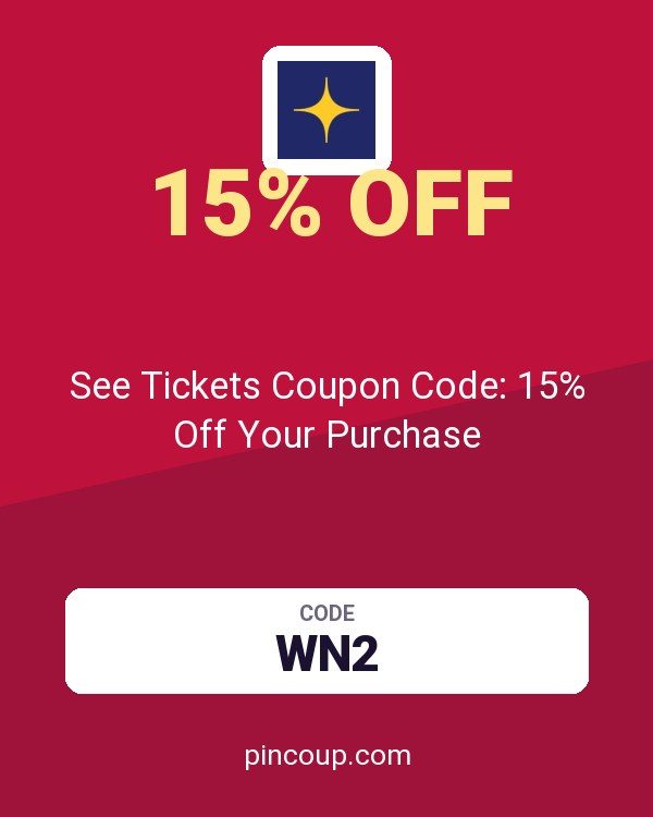 See Tickets by Eventim: See Tickets Coupon Code: 15% Off Your Purchase