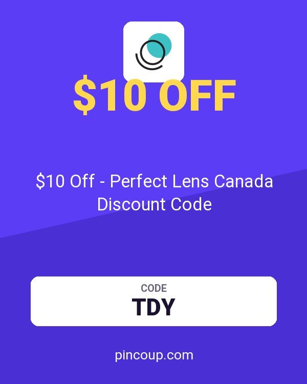 $10 Off - Perfect Lens Canada Discount Code