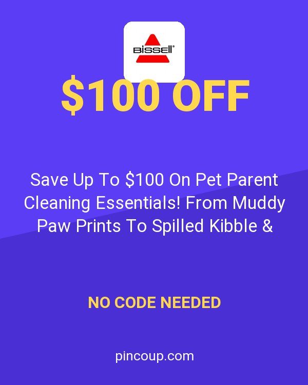 Bissell coupon: Save Up To $100 On Pet Parent Cleaning Essentials! From Muddy Paw Prints To Spilled Kibble & Water - Conquer Every Pet Mess With Up To $100 Off Select Products! Get Free Shipping O