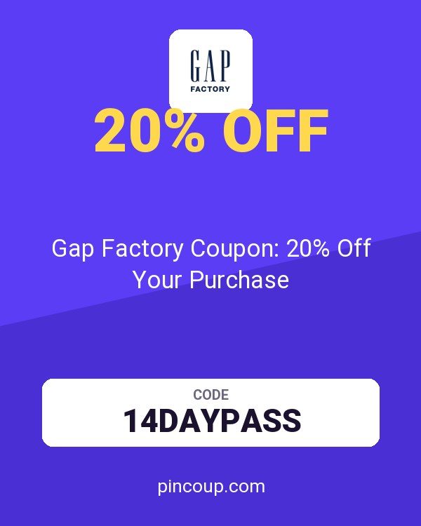 Gap Factory Coupon: 20% Off Your Purchase