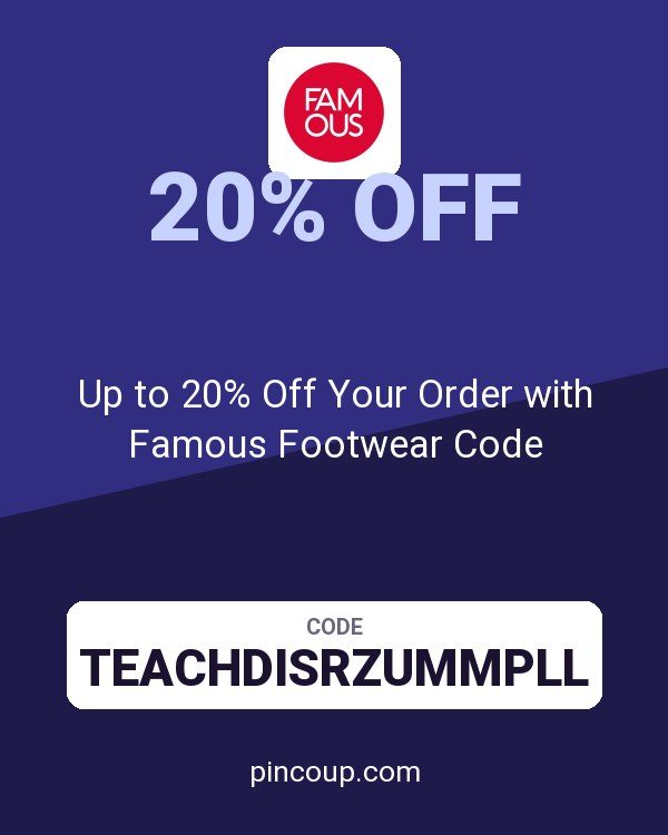 Up to 20% Off Your Order with Famous Footwear Code