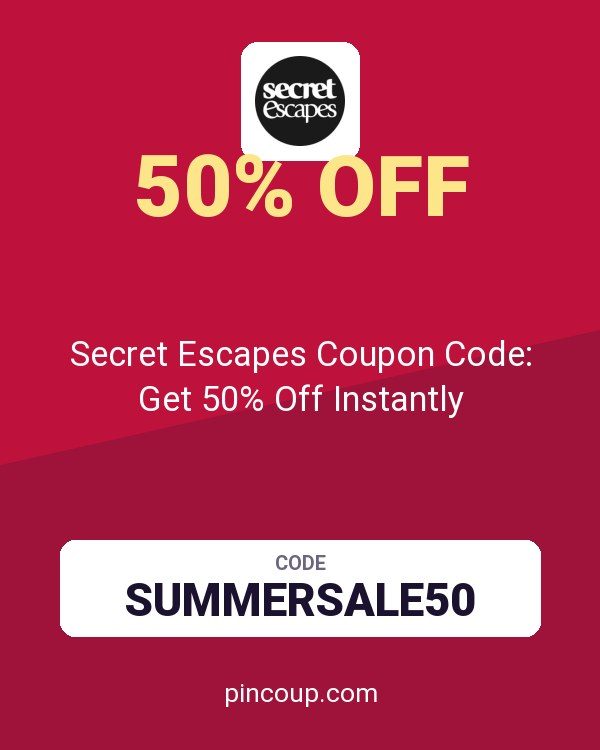 Secret Escapes Coupon Code: Get 50% Off Instantly